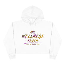 Load image into Gallery viewer, My Wellness Truth- Crop Hoodie