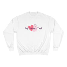 Load image into Gallery viewer, My Wellness Truth Valentine's- Champion Sweatshirt