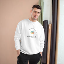Load image into Gallery viewer, Wellness of Me | Recession Proof Champion Sweatshirt