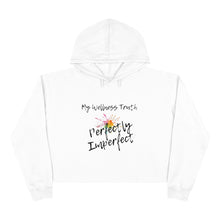Load image into Gallery viewer, MWT Perfectly Imperfect- Crop Hoodie
