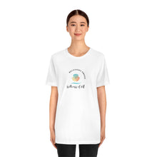 Load image into Gallery viewer, Wellness of Me | Recession Proof Unisex Jersey Short Sleeve Tee

