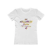 Load image into Gallery viewer, My Wellness Truth- Women&#39;s The Boyfriend Tee
