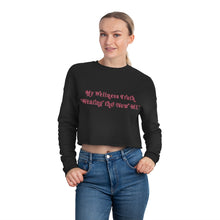 Load image into Gallery viewer, My Wellness Truth Women&#39;s Cropped Sweatshirt

