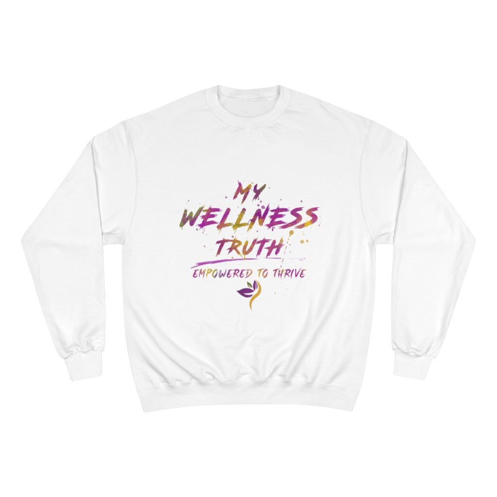 MWT Empowered to Thrive- Champion Sweatshirt